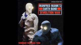 Manfred Mann&#39;s Earth Band - Demolition Man - 1982