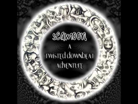Seamoon - A Twisted Downbeat Adventure [Full Album]