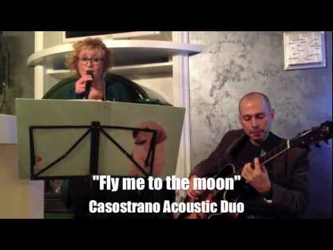 Fly me to the moon - Casostrano Acoustic Duo
