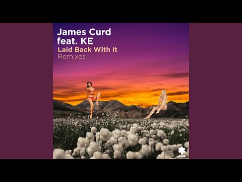 Laid Back With It - Kormak Remix