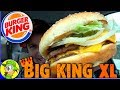Burger King® | Big King™ XL Review ?? | Peep THIS Out! ??