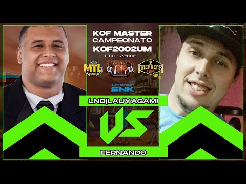 CAMP. KOF MASTER 2002UM - LND/ LAUYAGAMI VS FERNANDO - FT20