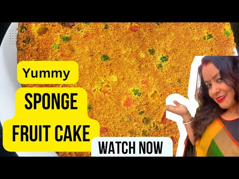 Sponge Fruit Cake Recipe II Bakery Style Fruit Cake Recipe