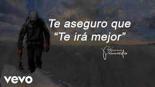 Hermanos Pancardo - Te irá mejor (Lyric video Motivación)