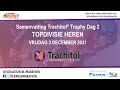 Samenvatting Trachitol Trophy  2 - topdivisie heren