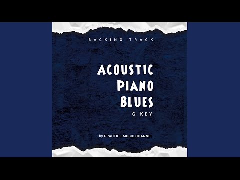 Acoustic Piano Blues in G Backing Track