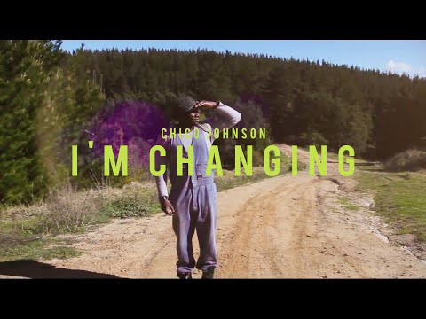 Chico Johnson - I'm Changing (Official Music Video)