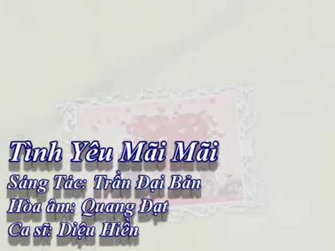 Tình yêu mãi mãi - Diệu Hiền