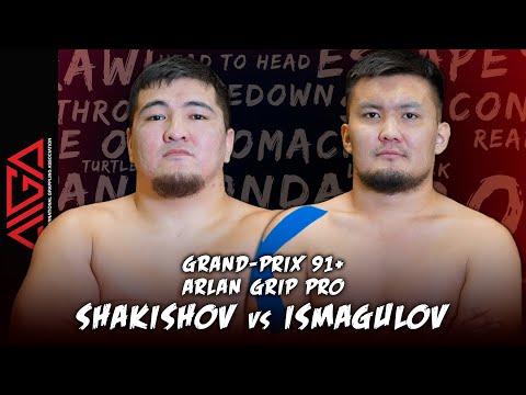 Ерлан Шакишов - Шокан Исмагулов | Arlan Grip PRO #5 - Grand Prix 91+ | Grappling