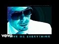 Pitbull - Give Me Everything (Audio) ft. Ne-Yo ...