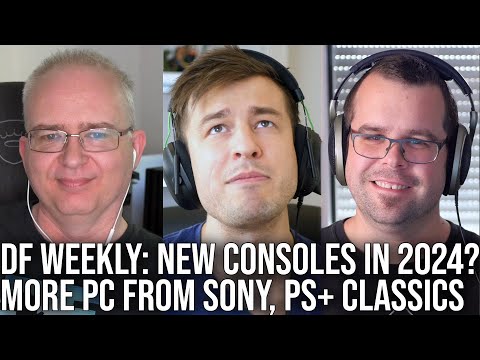 DF Direct Weekly #63: New Consoles in 2024? Xbox Streaming Stick, PS+ Classics Disappoint