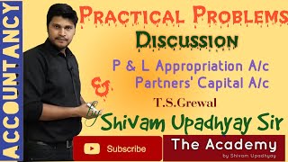 Solution to Practical Problems 42 to 57|| Fundamentals of Partnership|| T.S. Grewal