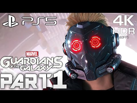MARVEL'S GUARDIANS OF THE GALAXY PS5 Gameplay Walkthrough Part 1 FULL GAME [4K 60FPS] No Commentary