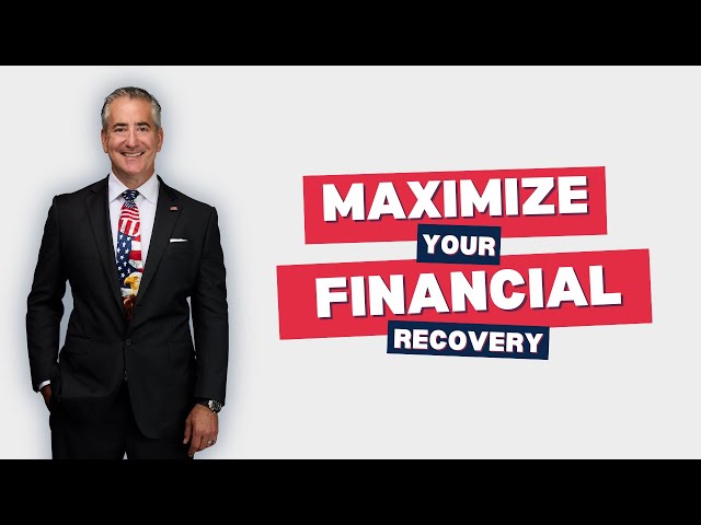 Maximize your Financial Recovery
