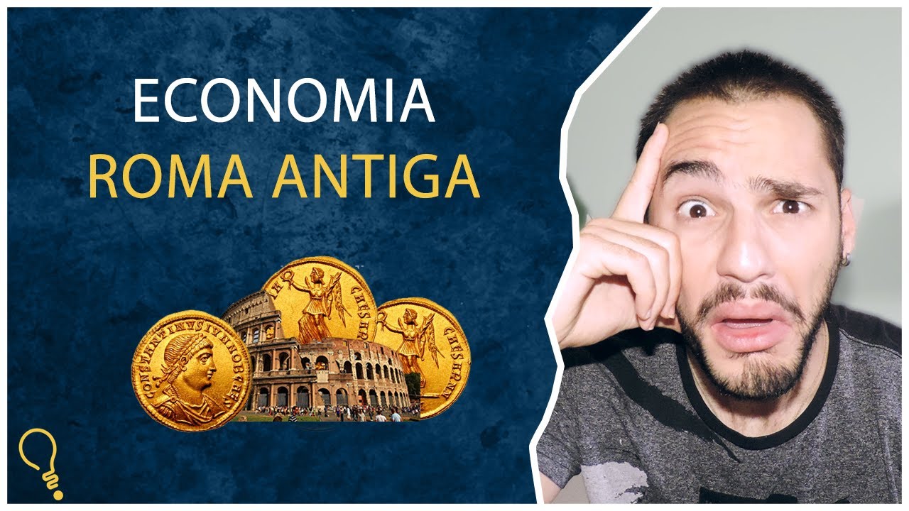 Economia na Roma Antiga | HISTÓRIA ECONÔMICA #7