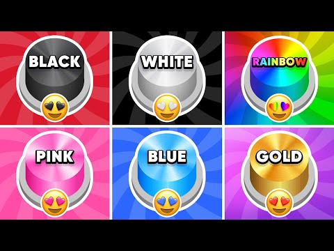 Choose One Button...! Black, White, Rainbow, Pink, Blue or Gold Edition 🖤🤍🌈💗💙⭐️ How Lucky Are You? 😱