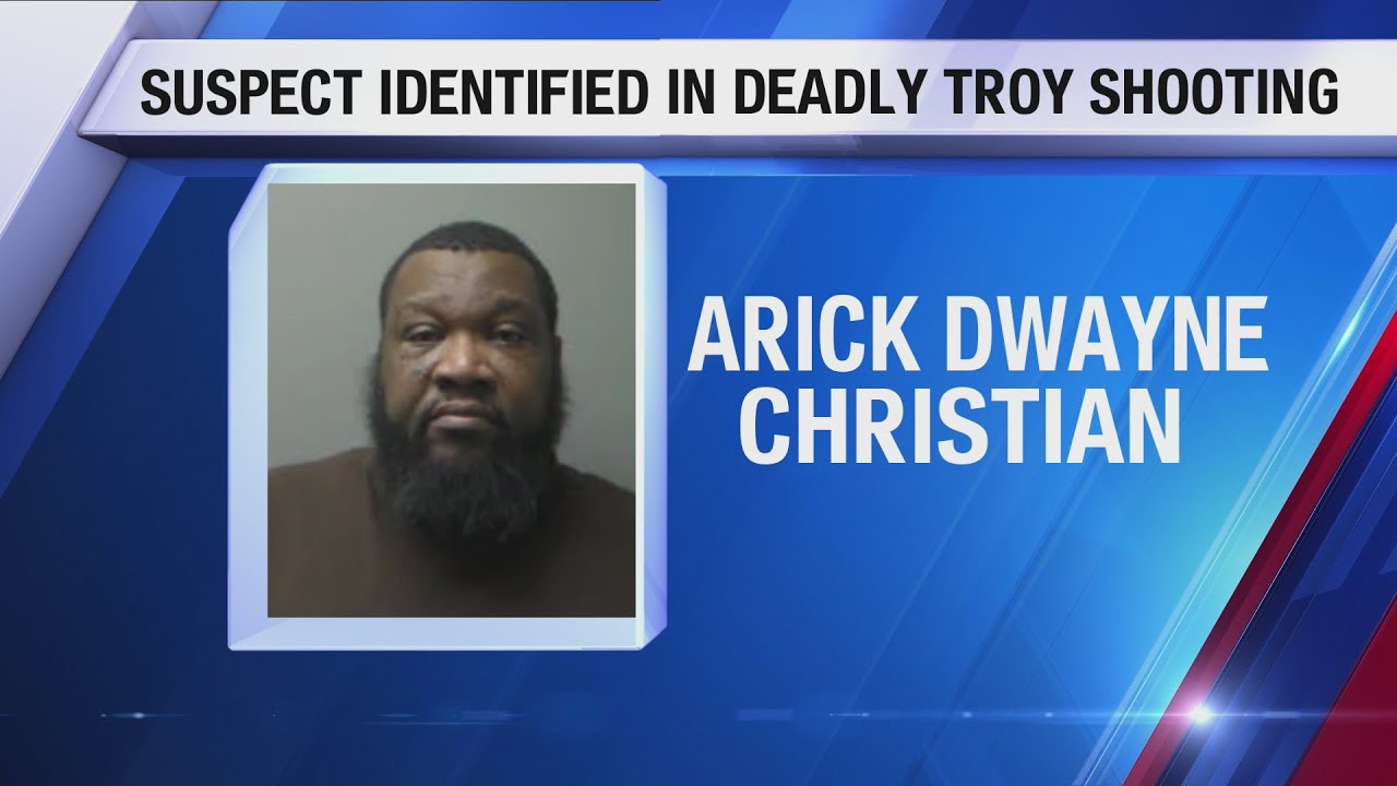 UPDATE: Suspect identified in deadly Troy shooting