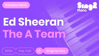 The A Team (Piano Karaoke Instrumental) Ed Sheeran