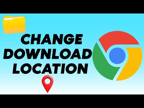 How to Change download files Location google chrome