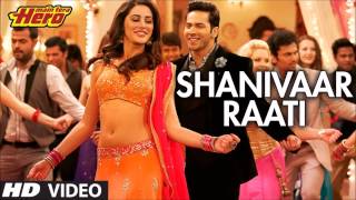 Shanivaar Raati (Remix) Full VIdeo Song | Main Tera Hero | Arijit Singh | Varun Dhawan