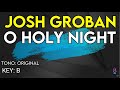 Josh Groban - O Holy Night - Karaoke Instrumental