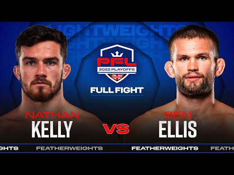 Nathan Kelly vs Ben Ellis | PFL 8, 2022