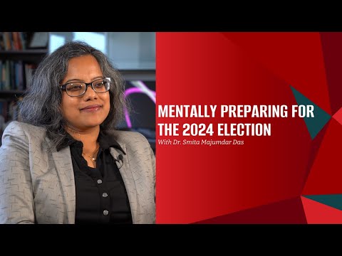 Prepare For The Election, Executive Director of Behavioral Health and CAPS, Dr. Smita Majumdar Das gives you tips on preparing mentally for the 2024 Presidential Election.