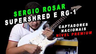 Video thumbnail for Review Captadores Sergio Rosar Supershred Ponte e Braço + RG1 Meio by Estevão Dourado