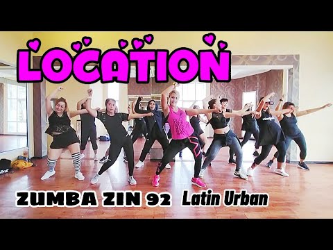 #zumba #zin92 #location ZUMBA CLASS - LOCATION | ZIN 92 - LATIN URBAN | Zumba Choreography