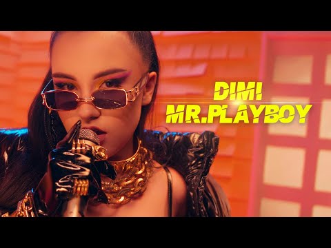 DIMI - MR.PLAYBOY [ OFFICIAL 4K VIDEO ]