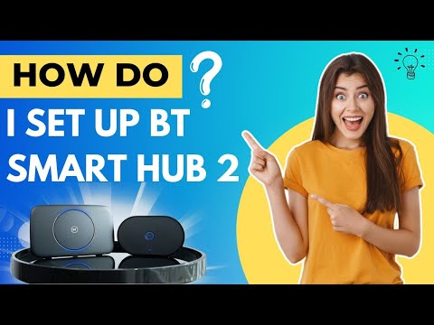 How do i set up BT Smart Hub 2 ?