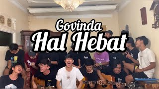 Download lagu Hal Hebat Govinda... mp3