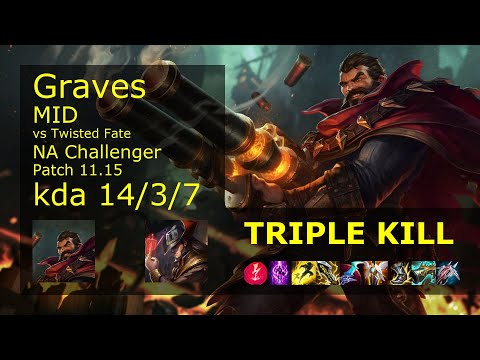 Graves Mid vs Twisted Fate - NA Challenger 14/3/7 Patch 11.15 Gameplay