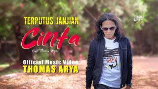 Download lagu Thomas Arya - Terputus Janjian Cinta mp3 Download lagu Thomas Arya - Terputus Janjian Cinta mp3