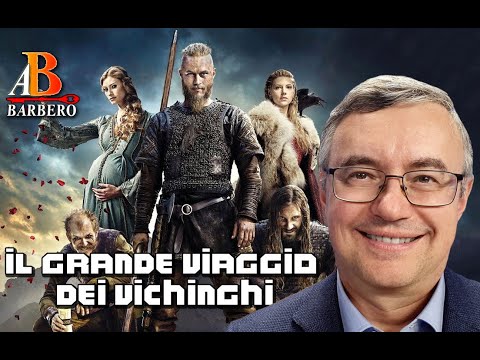 Alessandro Barbero - Il grande viaggio dei Vichinghi (Doc)