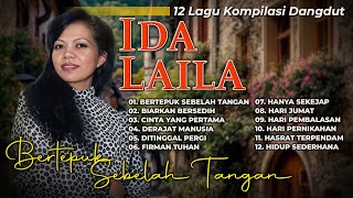Download lagu 12 Lagu Kompilasi Dangdut Ida Laila mp3