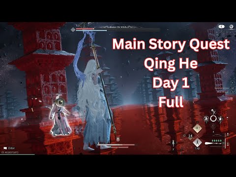 Where Winds Meet – Main Story Quest: Qinghe | Day 1 (Full)