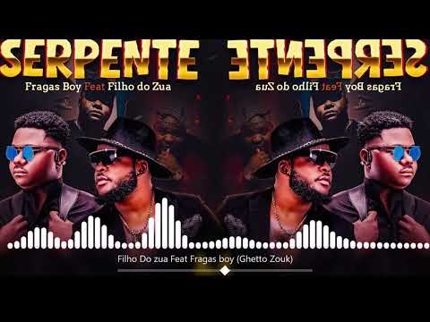 Fragas Boy Ft. Filho do Zua - Serpente (Official Audio) Prod. Smash and Samuel Beat