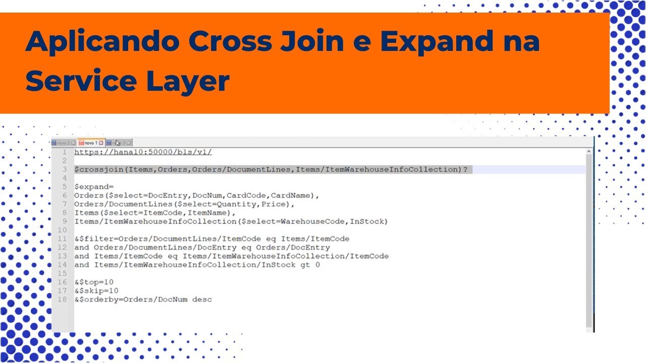 Aplicando Cross Join e Expand na Service Layer do SAP Business One