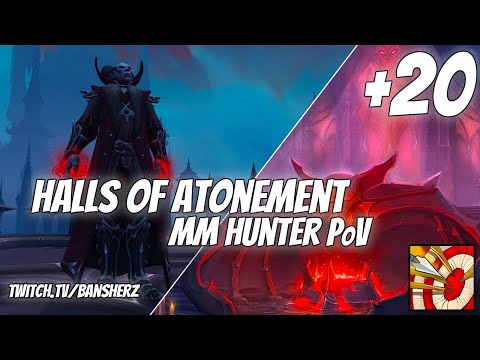 +20 Halls of Atonement MM Hunter PoV
