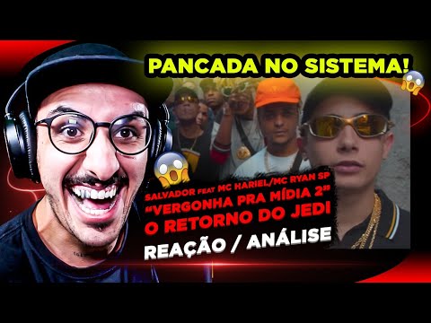 PANCADA NO SISTEMA! Salvador ft. Mc Hariel, Mc Ryan SP - Vergonha Pra Mídia 2 [Reação/ Análise]