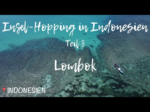 Schöneres Bali?!-Lombok | Inselhopping in Indonesien | #17 #travelvlog