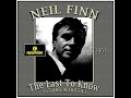 Neil Finn - The Last To Know (2001) (Studio Acoustic)