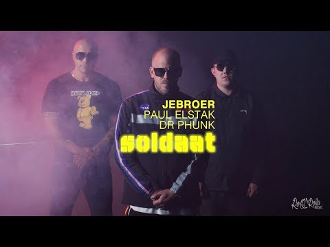 Jebroer, Paul Elstak & Dr Phunk - Soldaat (Official Music Video)