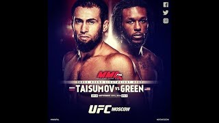 UFC Moscow: Майрбек Тайсумов против Десмонда Грина
