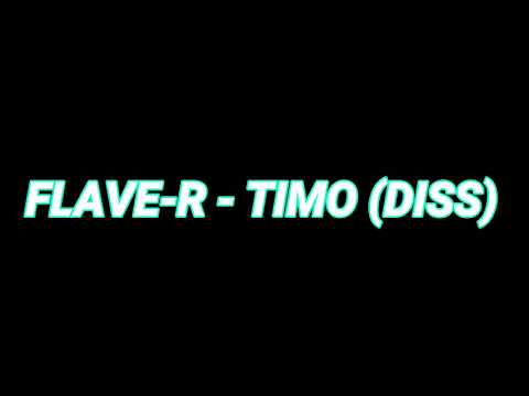 Flave-R - Timo (DISS)