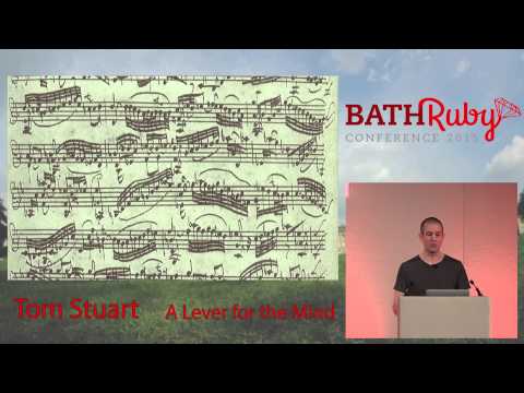 BathRuby 2015 - A Lever for the Mind