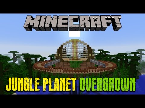 Minecraft Overgrown Planet Jungle EPIC BUILD