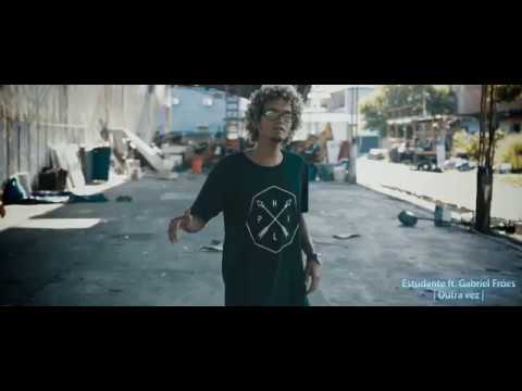 Estudante ft. Gabriel Fróes - Outra vez (Demo version)