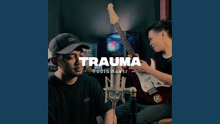 Download lagu Trauma (Rap Verison) mp3